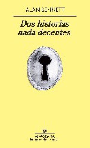 Dos Historias Nada Decentes