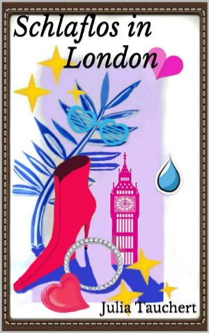 Schlaflos in London (High Heel Stories 3)