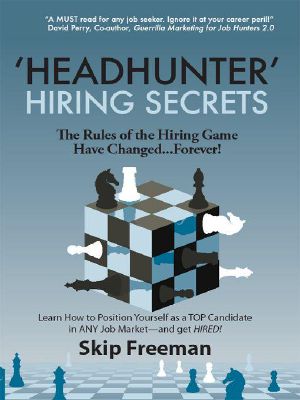 “Headhunter” Hiring Secrets