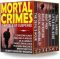 Mortal Crimes · 7 Novels of Suspense