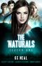 The 'Naturals · Awakening (Episodes 17-20 · Season 1)