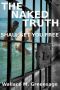 The Naked Truth · Shall Set You Free (NEW ALBION Book 2)