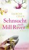 Sehnsucht nach Mill River