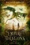 Empire of Dragons (Cursed Empire Book 1)