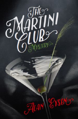 The Martini Club Mystery