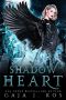 Shadow Heart (Shade Assassin Book 3)