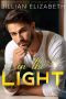 In the Light (The Storm Series Book 3)