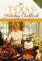 The Texas Holiday Cookbook