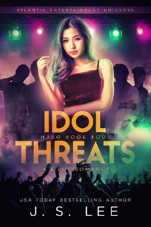 Idol Threats (H3RO Book 4)