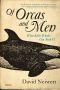 Of Orcas and Men