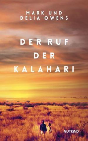 Der Ruf der Kalahari