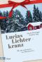 Lucias Lichterkranz · 24 Adventsbräuche aus Skandinavien