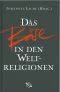 Das Böse in den Weltreligionen