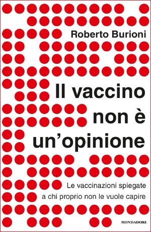 Il Vaccino Non È Un’opinione