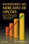 Investindo No Mercado De Opções