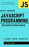 JavaScript Programming · Beginner to Professional (BASIC + ADVANCE) · GUIDE TO LEARN JAVASCRIPT IN 7 DAYS