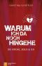 Warum ich da noch hingehe · Die Kirche, Jesus und ich