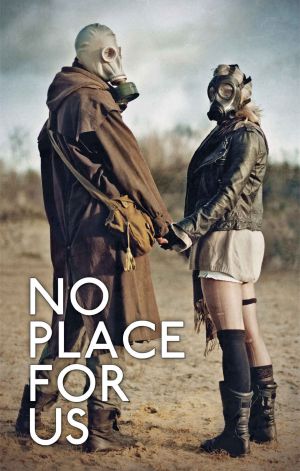 No Place for Us