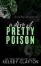 A Drop of Pretty Poison: A Brother's Best Friend Romance (Pretty Poison Trilogy Book 2)