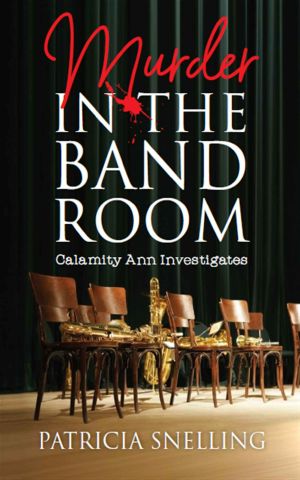 MURDER IN THE BANDROOM -ANN GRIEVES MYSTERIES