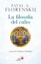 La Filosofia Del Culto