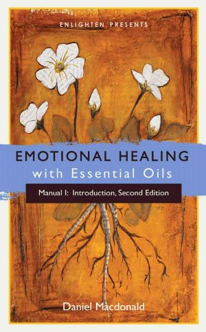 Emotional Healing With Essential Oils