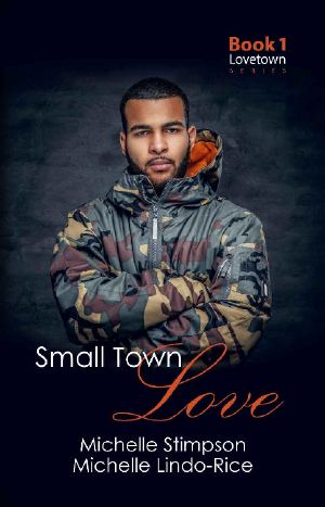 Small Town Love (Lovetown Book 1)