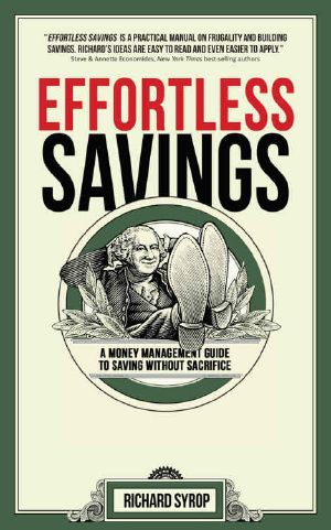 Effortless Savings · A Money Management Guide to Saving Without Sacrifice