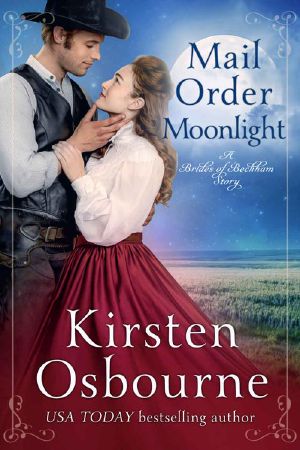 Mail Order Moonlight (Brides of Beckham Book 39)