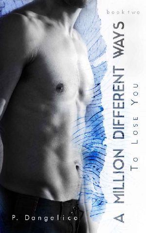 A Million Different Ways to Lose You (The Horn Duet Book 2)