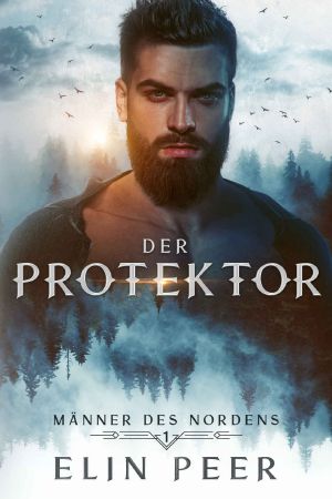 Männer des Nordens 01 - Der Protektor