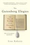 The Gutenberg Elegies · The Fate of Reading in an Electronic Age