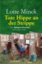 Tote Hippe an der Strippe · Eine Ruhrpott-Krimödie mit Loretta Luchs