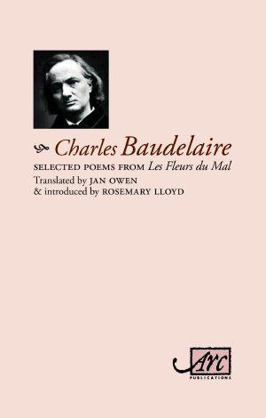 Selected Poems From Les Fleurs Du Mal