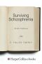 Surviving Schizophrenia · 6th Edition