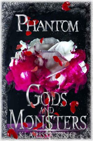 Phantom (Gods and Monsters Book 3)