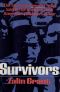 Survivors