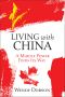 Living With China