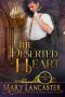 The Deserted Heart · Unmarriageable Series (Unmarriagable Series Book 1)