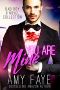 You Are Mine (Bad Boy 9 Novel Collection)