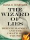 The Wizard of Lies · Bernie Madoff and the Death of Trust