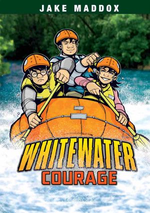 Whitewater Courage