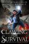 Clawing For Survival (The Dragonclaw Sword Book 1)