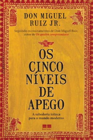 Os Cinco Níveis De Apego