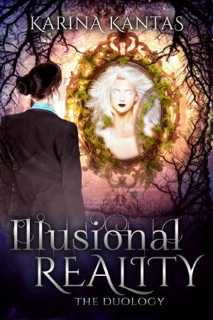 Illusional Reality · the Complete Duology Box Set