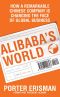 Alibaba's World · How a remarkable Chinese company is changing the face of global business