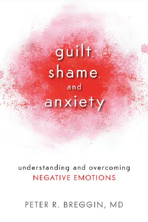 Guilt, Shame, and Anxiety