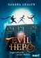 Evil Hero - Superschurke wider Willen