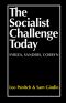 The Socialist Challenge Today