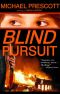 Blind Pursuit